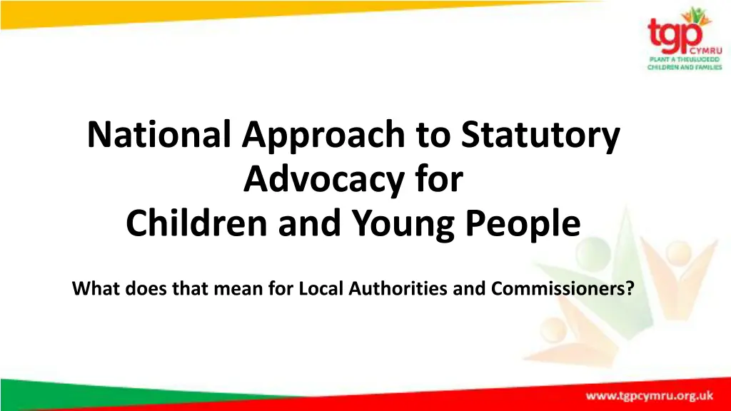 national approach to statutory advocacy