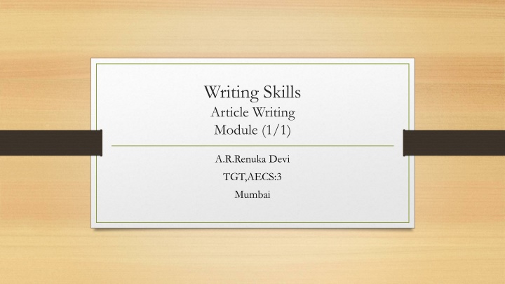 writing skills article writing module 1 1