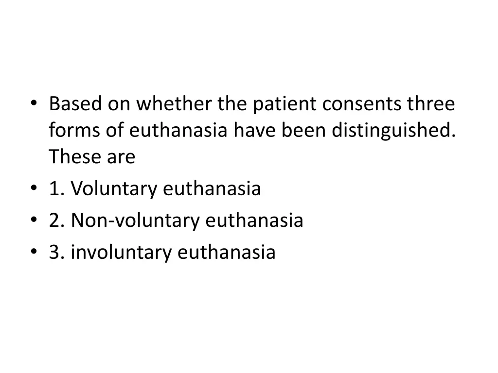 based on whether the patient consents three forms