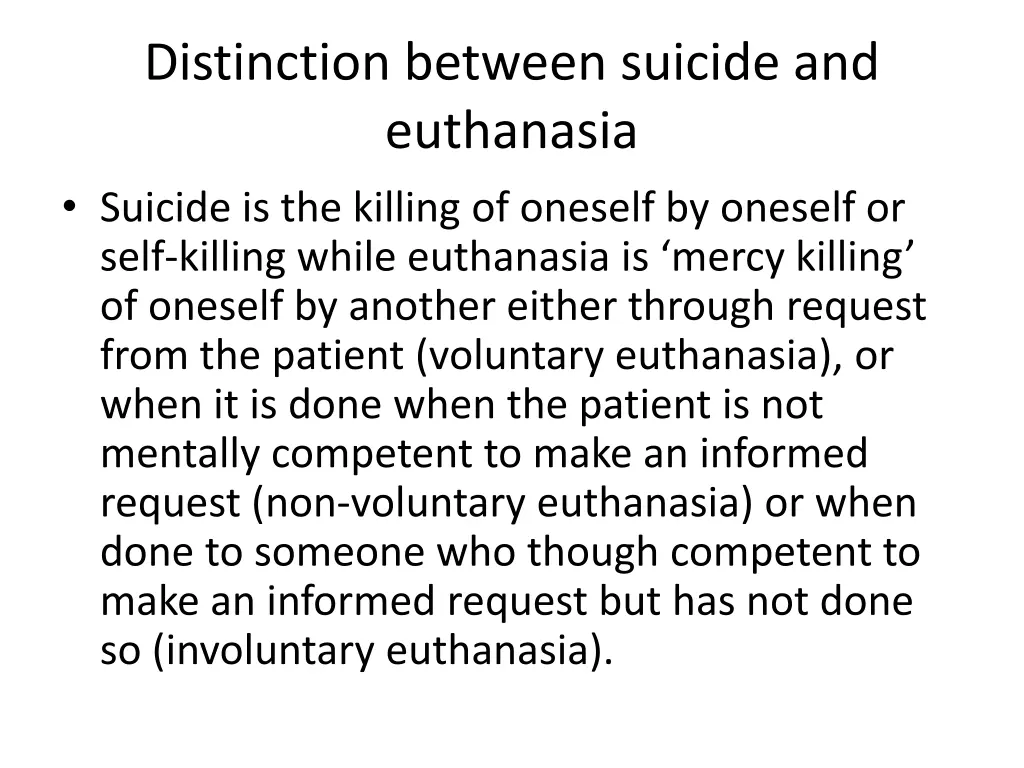 distinction between suicide and euthanasia