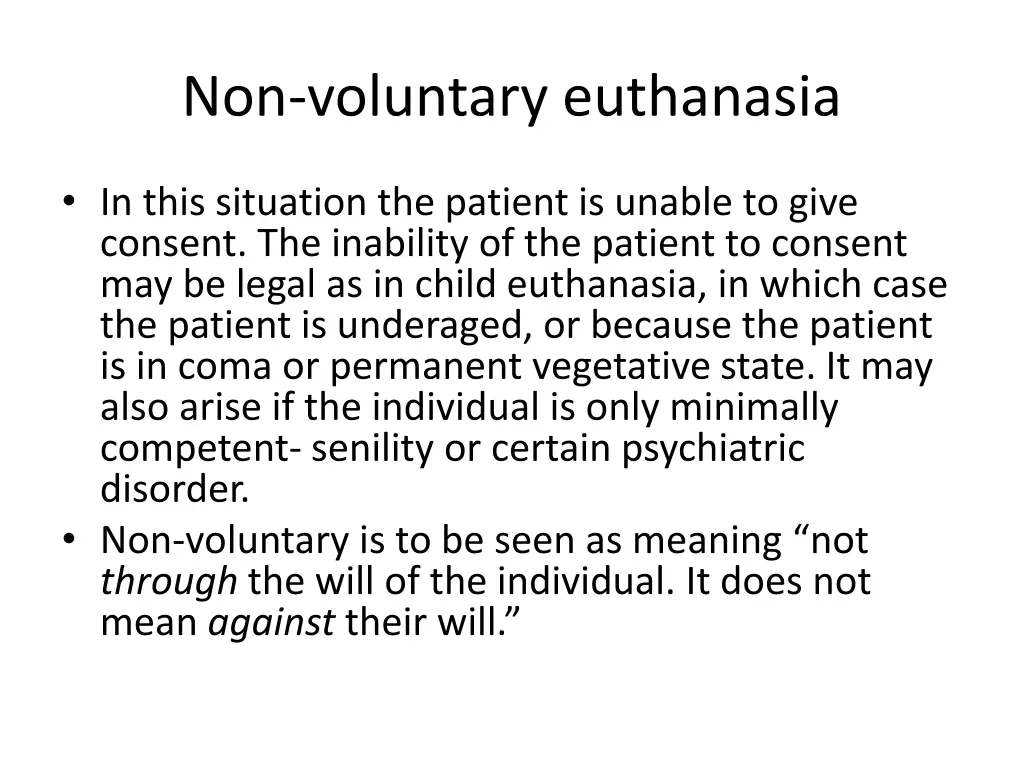 non voluntary euthanasia