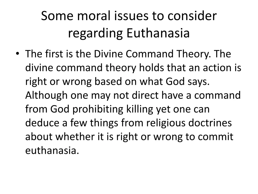 some moral issues to consider regarding euthanasia