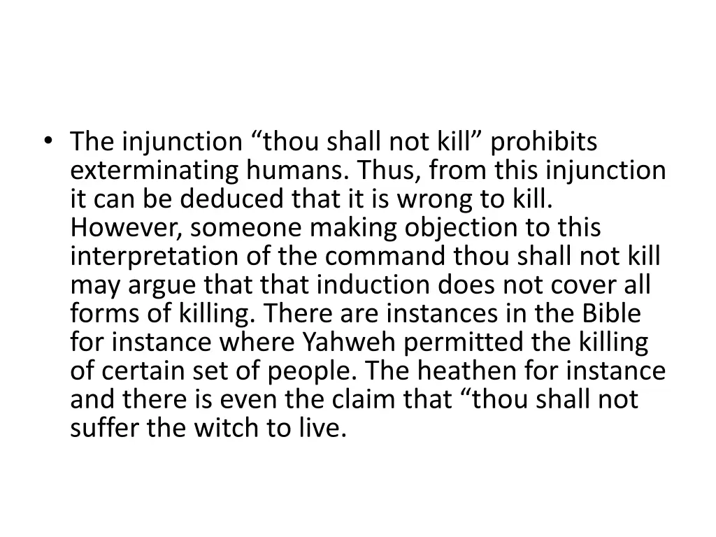 the injunction thou shall not kill prohibits