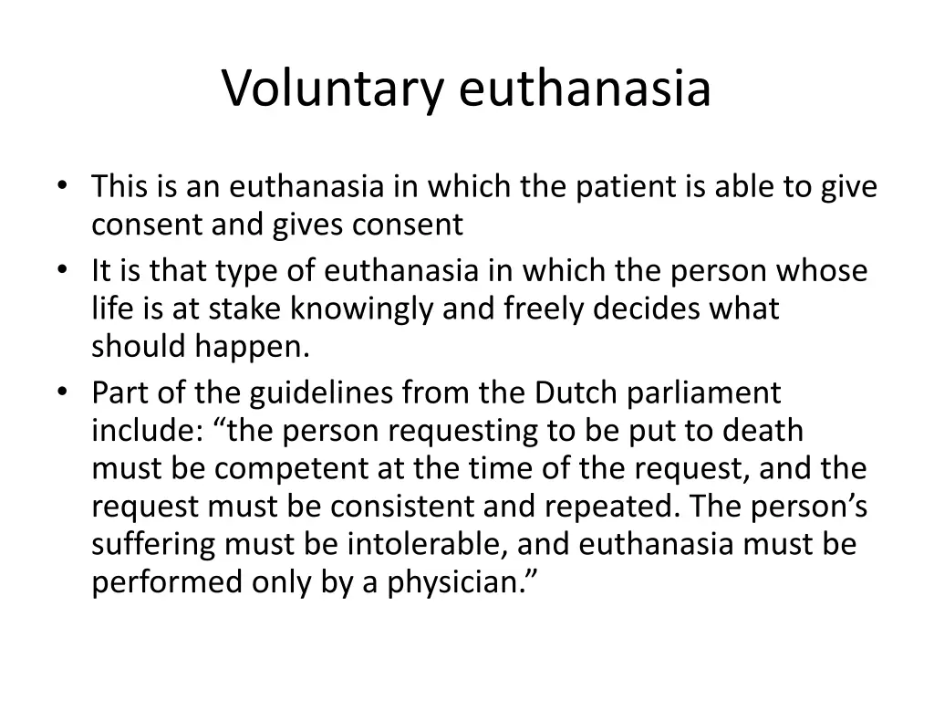 voluntary euthanasia