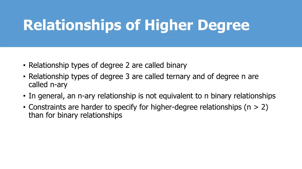 relationships of higher degree