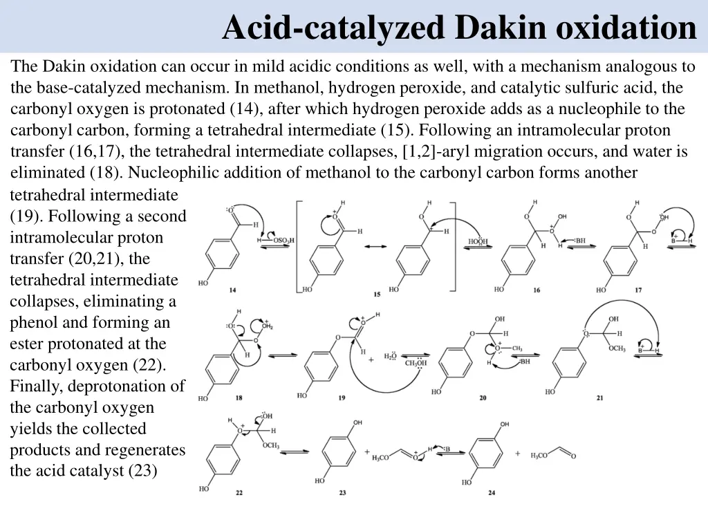 acid catalyzed dakin oxidation