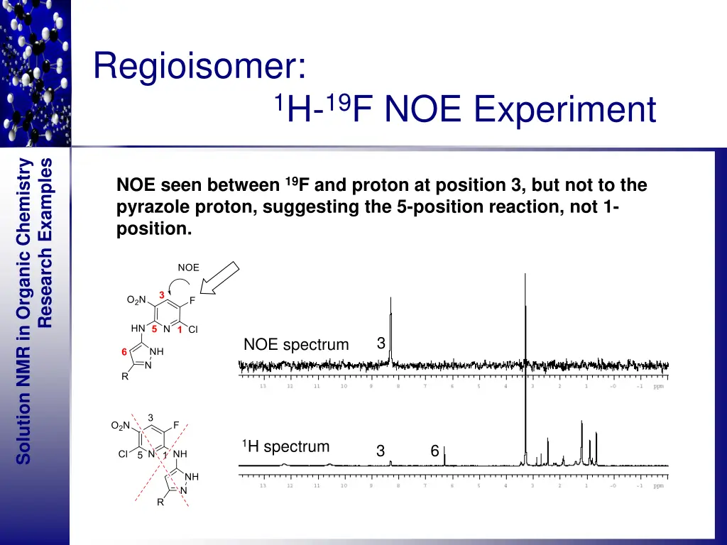 regioisomer 1 h 19 f noe experiment