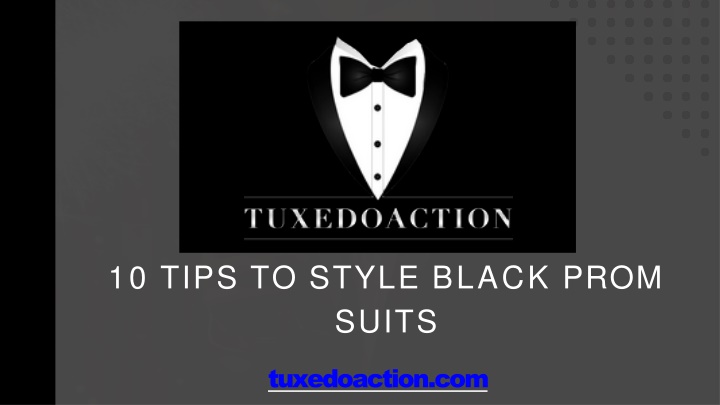 10 tips to style black prom suits