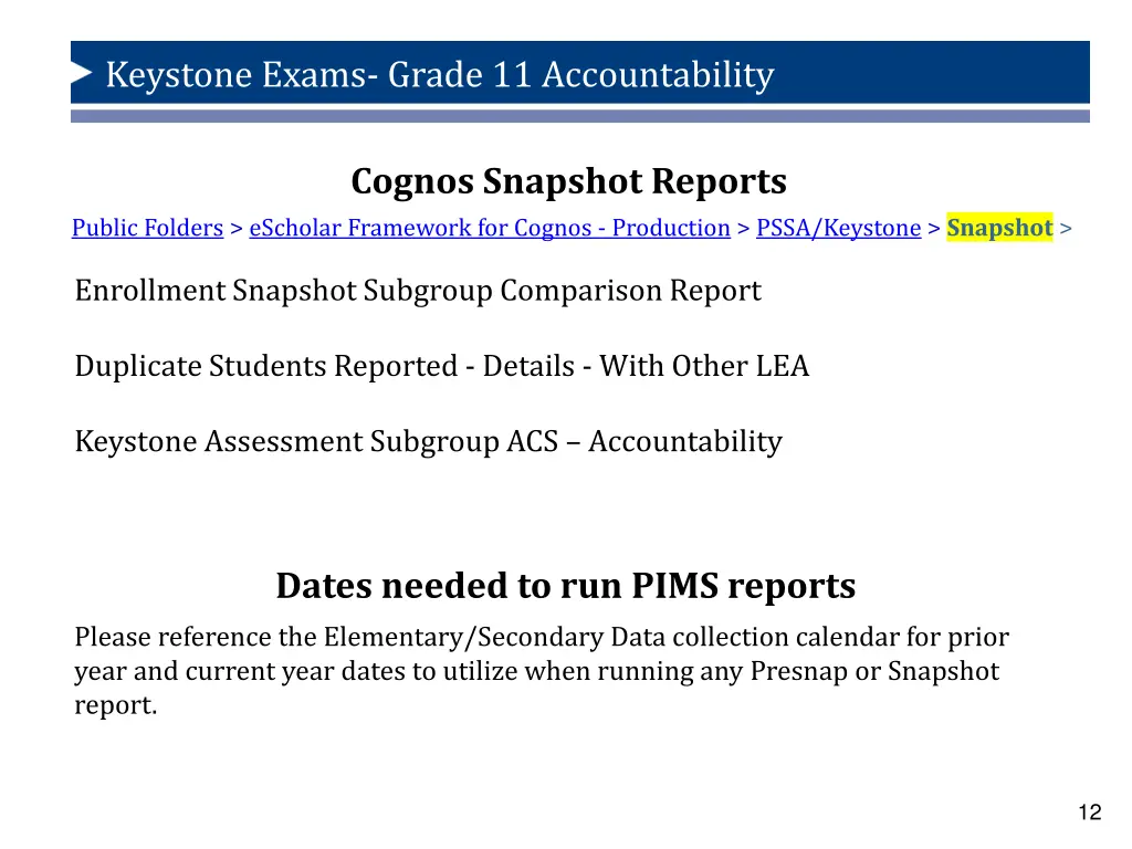 data collection for the keystone accountability 1