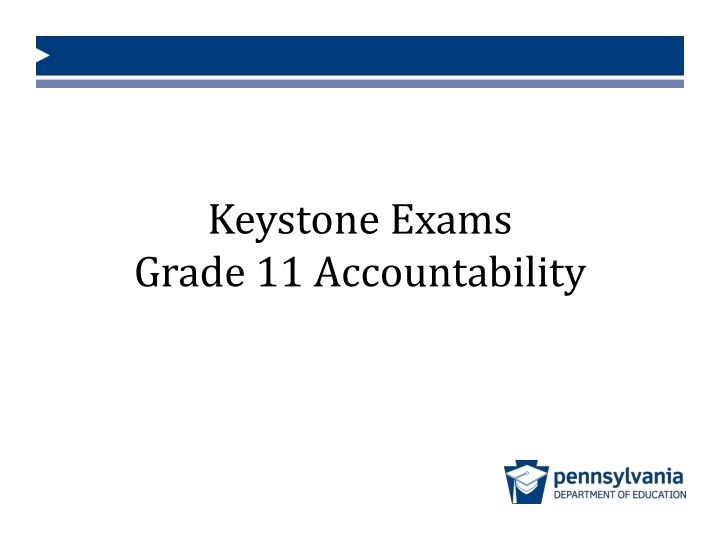 keystone exams grade 11 accountability