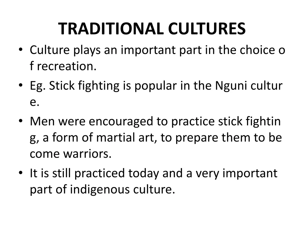 traditional cultures culture plays an important