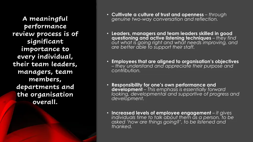 cultivate a culture of trust and openness through