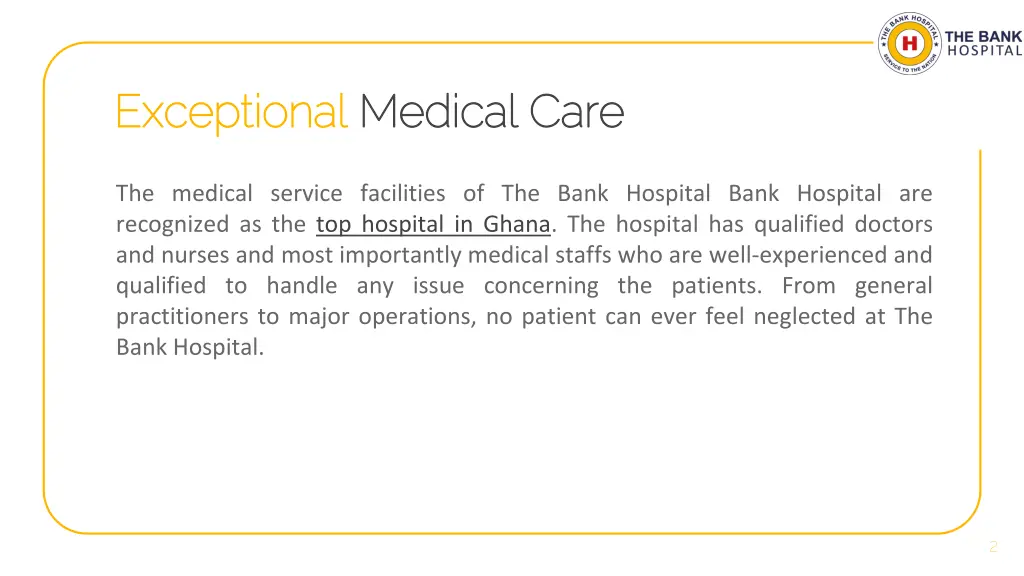 exceptional exceptional medical care medical care