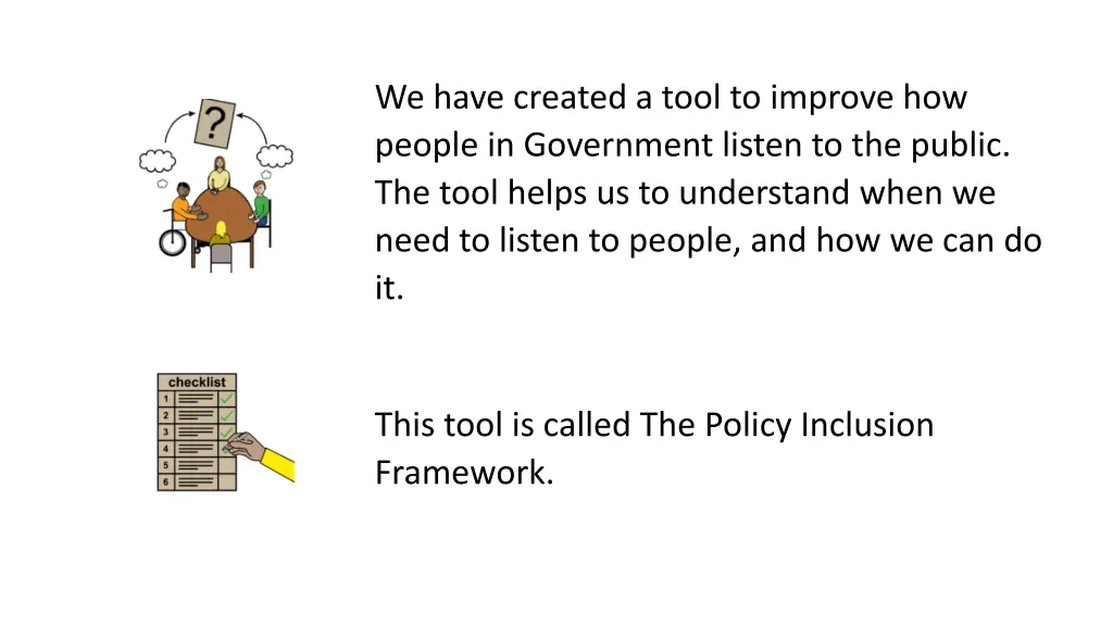 we have created a tool to improve how people