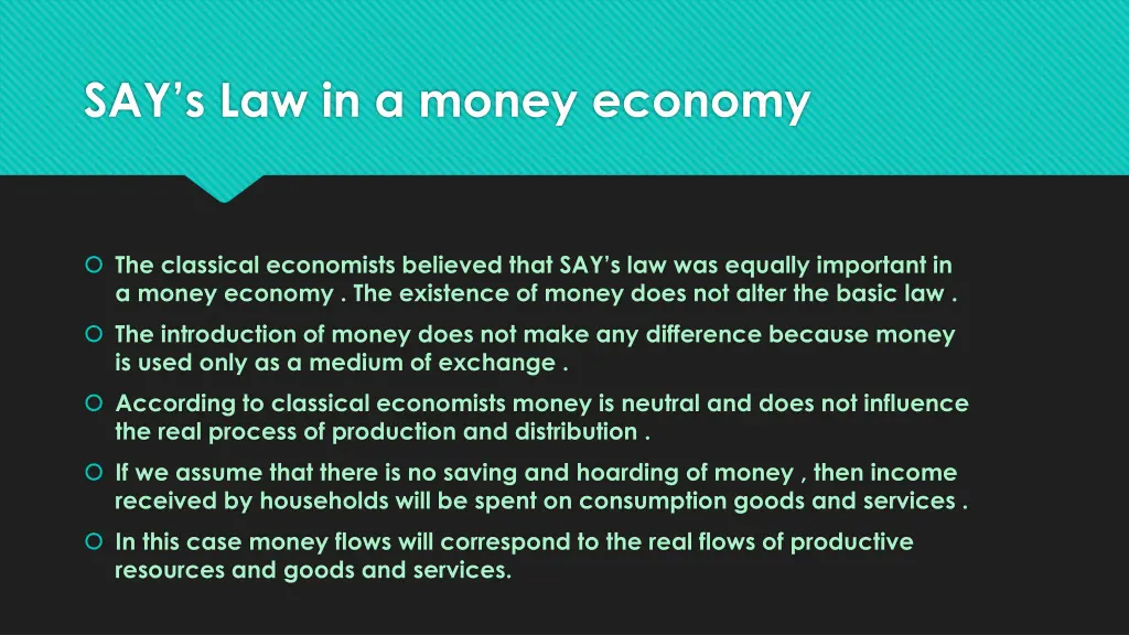 say s law in a money economy