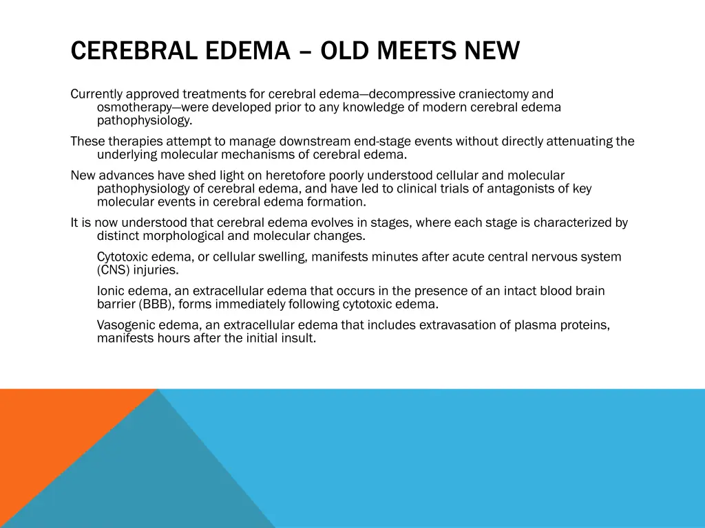 cerebral edema old meets new