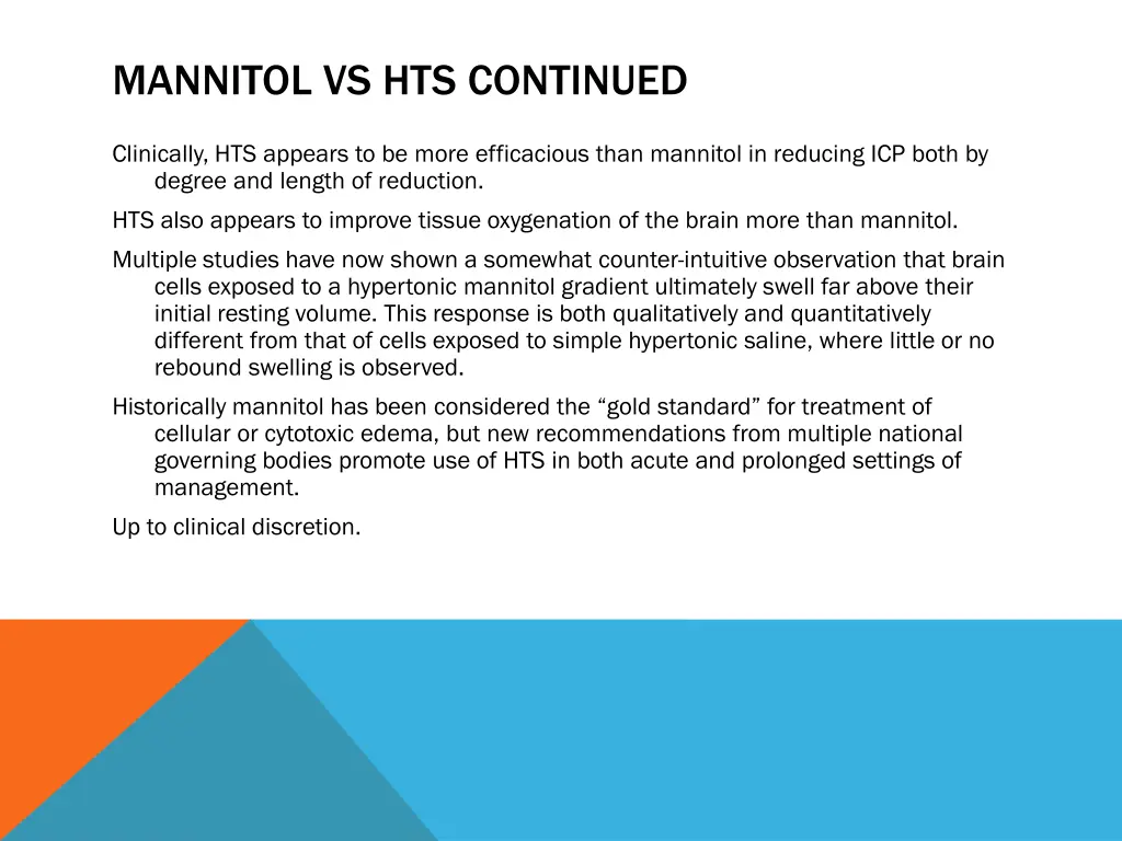 mannitol vs hts continued