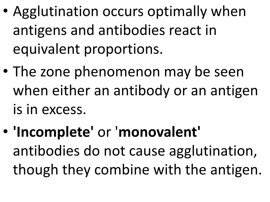 agglutination occurs optimally when antigens