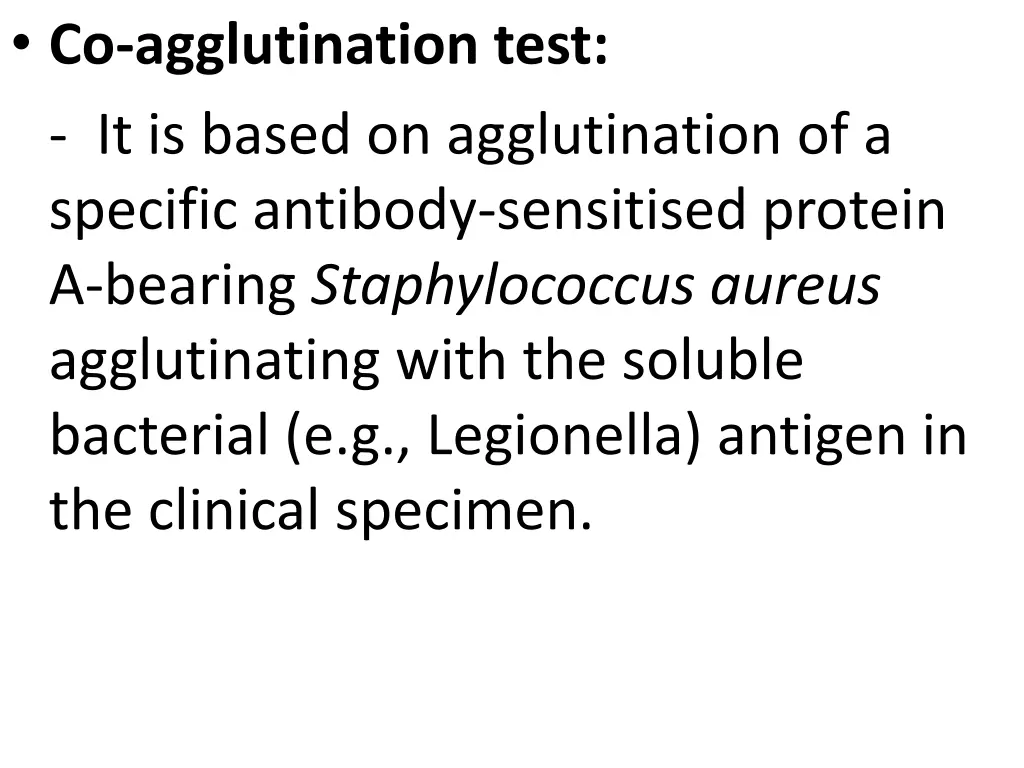 co agglutination test it is based