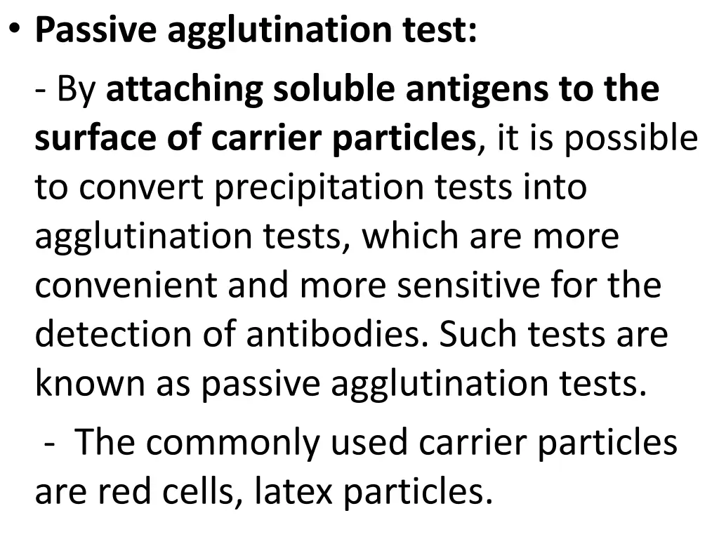 passive agglutination test by attaching soluble