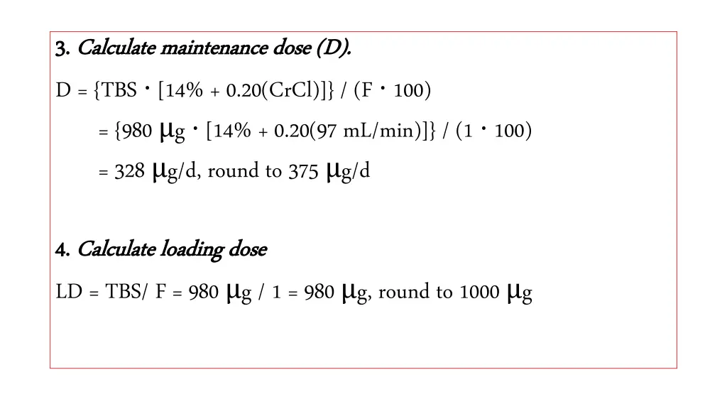 3 3 calculate maintenance dose d calculate