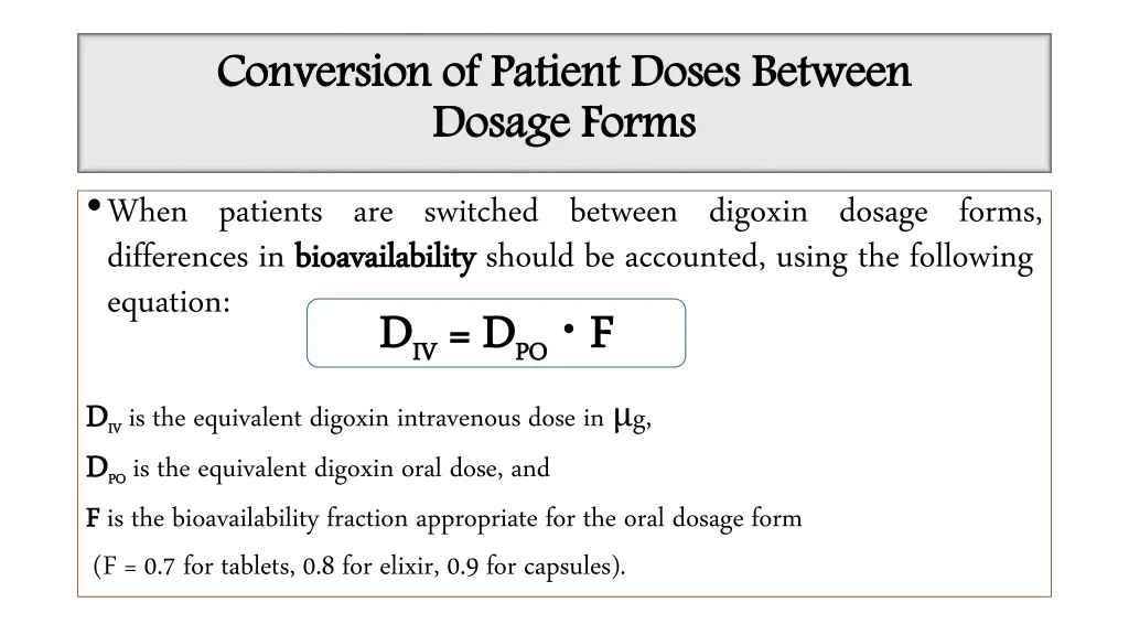 conversion of patient doses between dosage forms