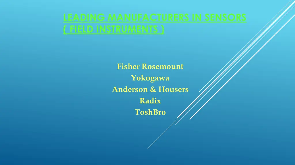 leading manufacturers in sensors field instruments