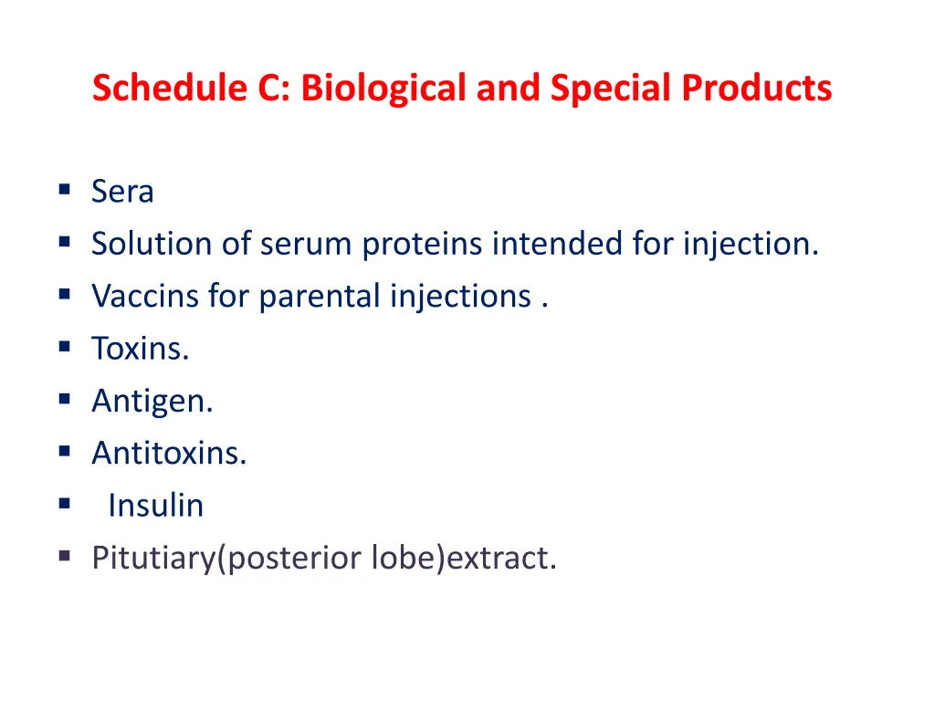 schedule c biological and special products