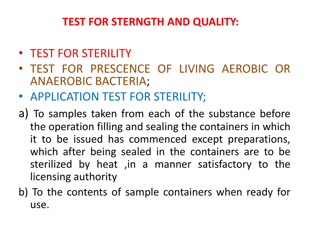 test for sterngth and quality