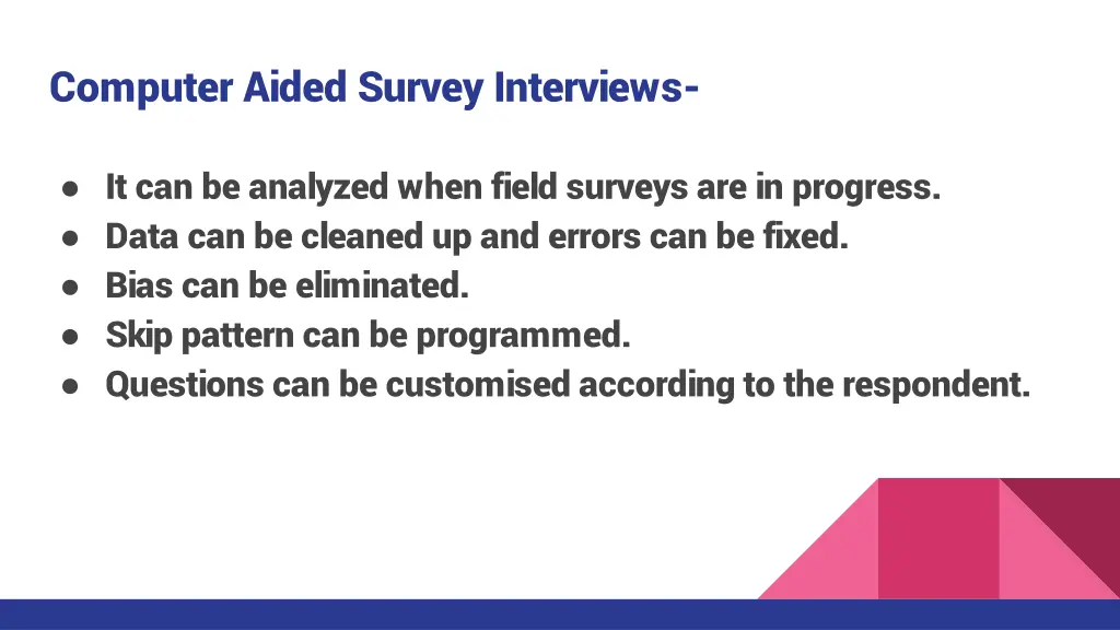 computer aided survey interviews