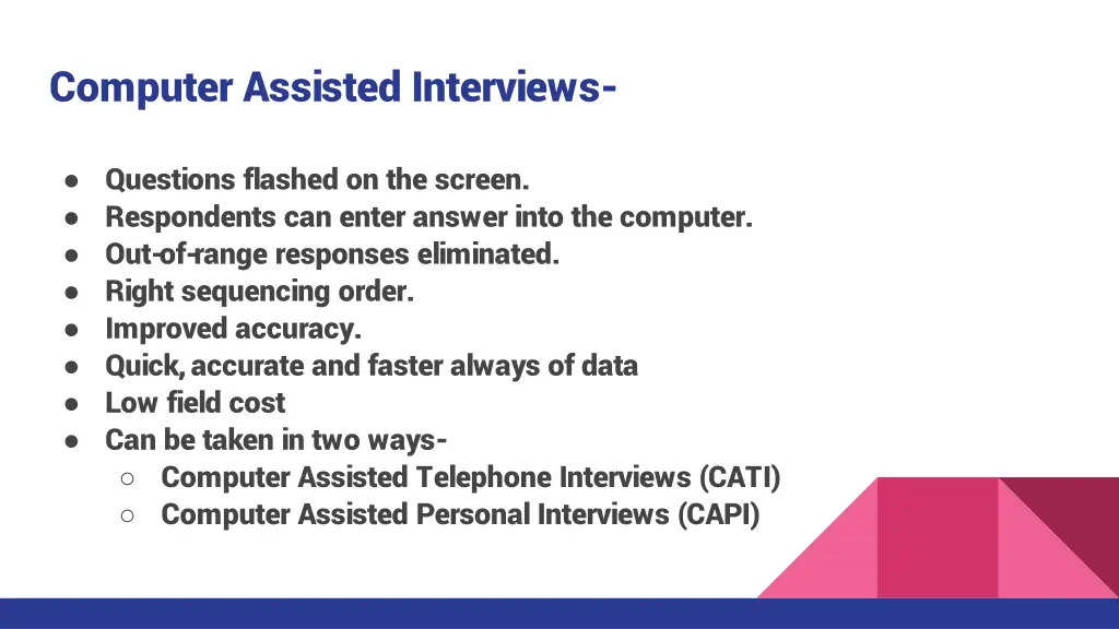 computer assisted interviews