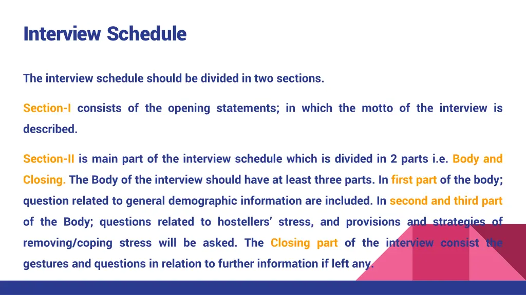 interview schedule