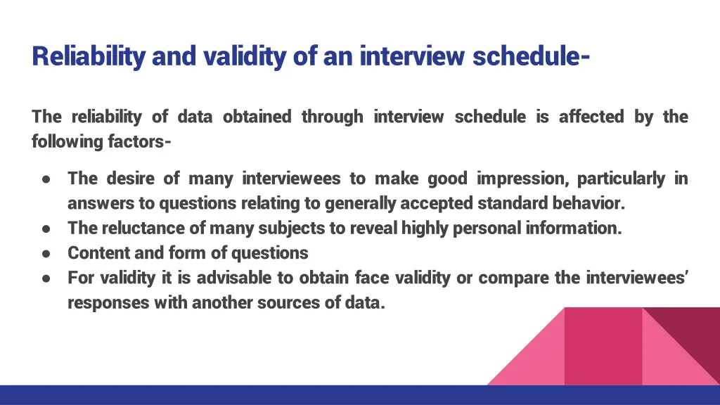 reliability and validity of an interview schedule