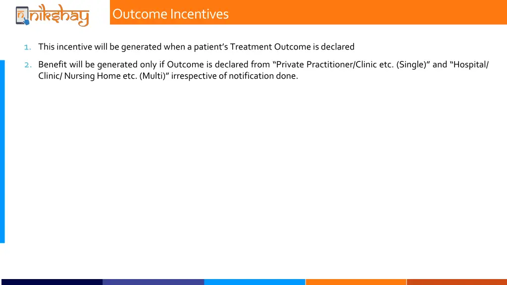 outcome incentives