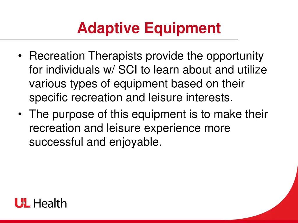 adaptive equipment