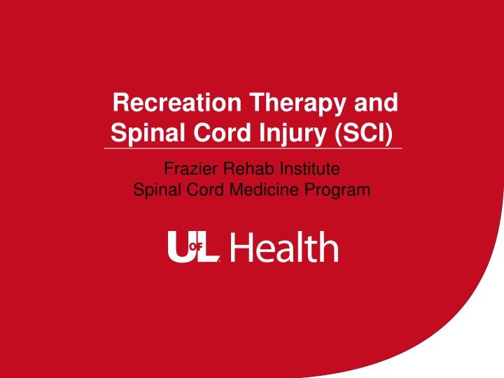 recreation therapy and spinal cord injury sci