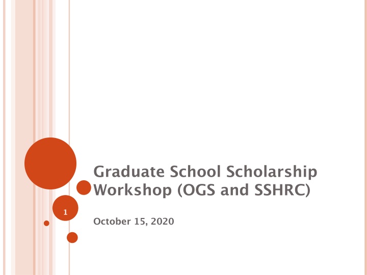 graduate school scholarship workshop ogs and sshrc