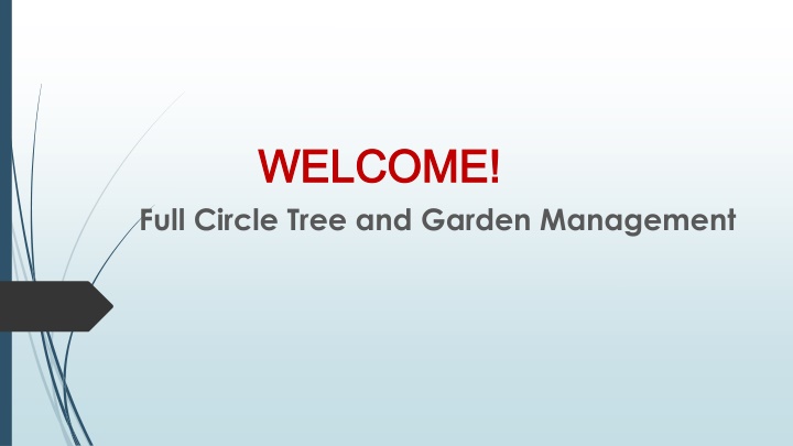 welcome welcome full circle tree and garden