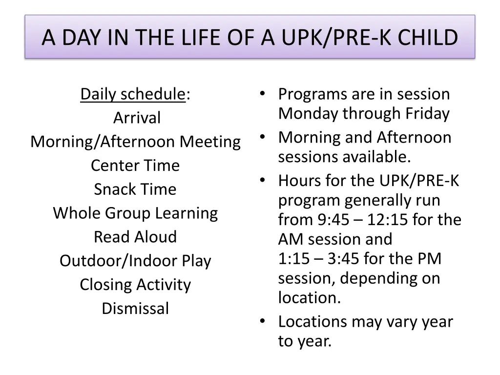 a day in the life of a upk pre k child