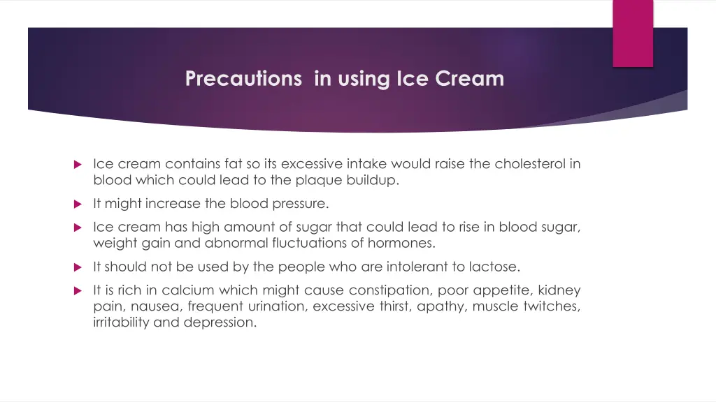 precautions in using ice cream