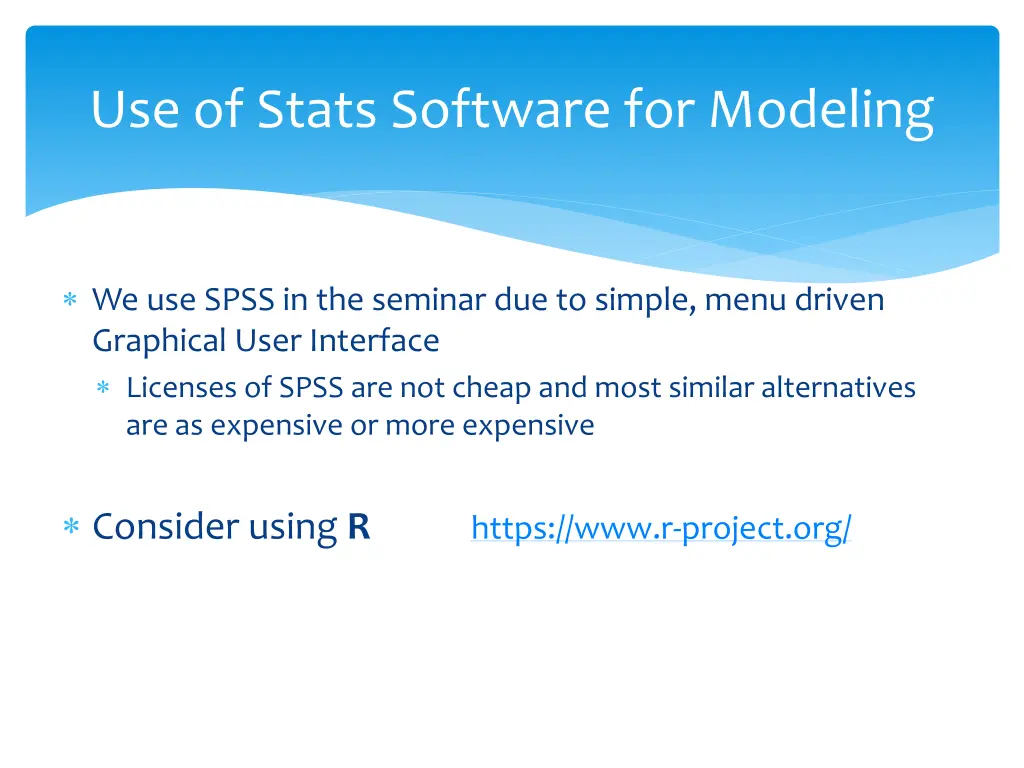 use of stats software for modeling