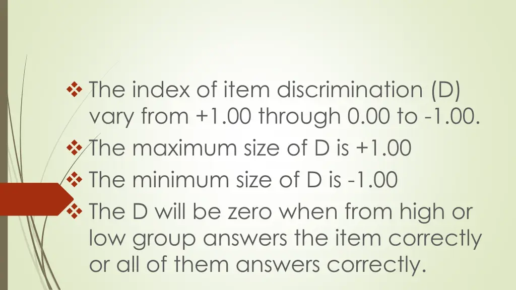 the index of item discrimination d vary from