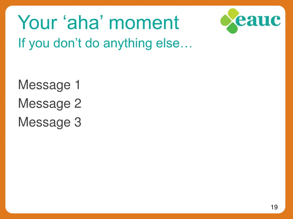 your aha moment