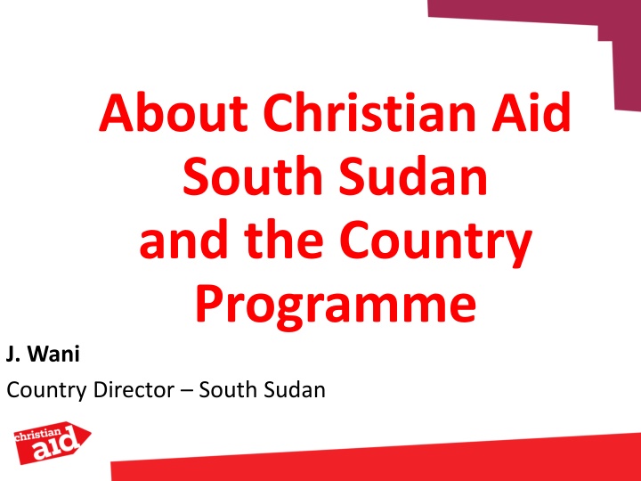 about christian aid south sudan and the country