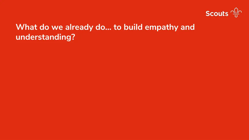 what do we already do to build empathy