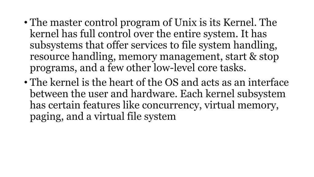 the master control program of unix is its kernel