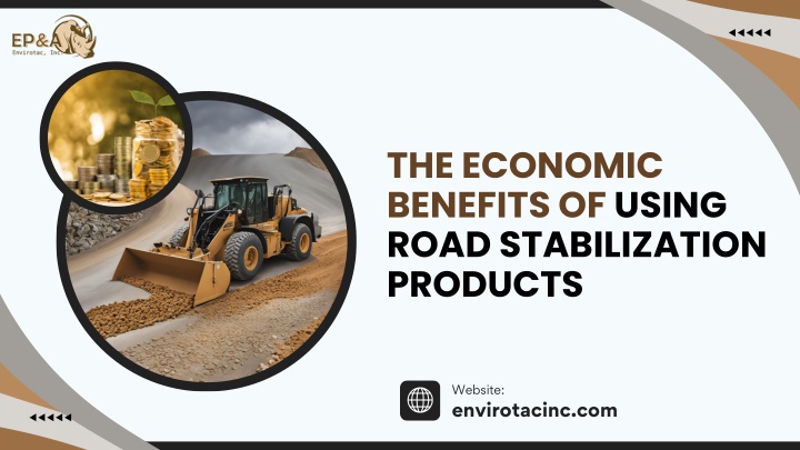 the economic benefits of using road stabilization