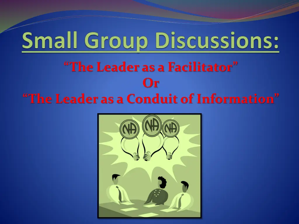 the leader as a facilitator or the leader