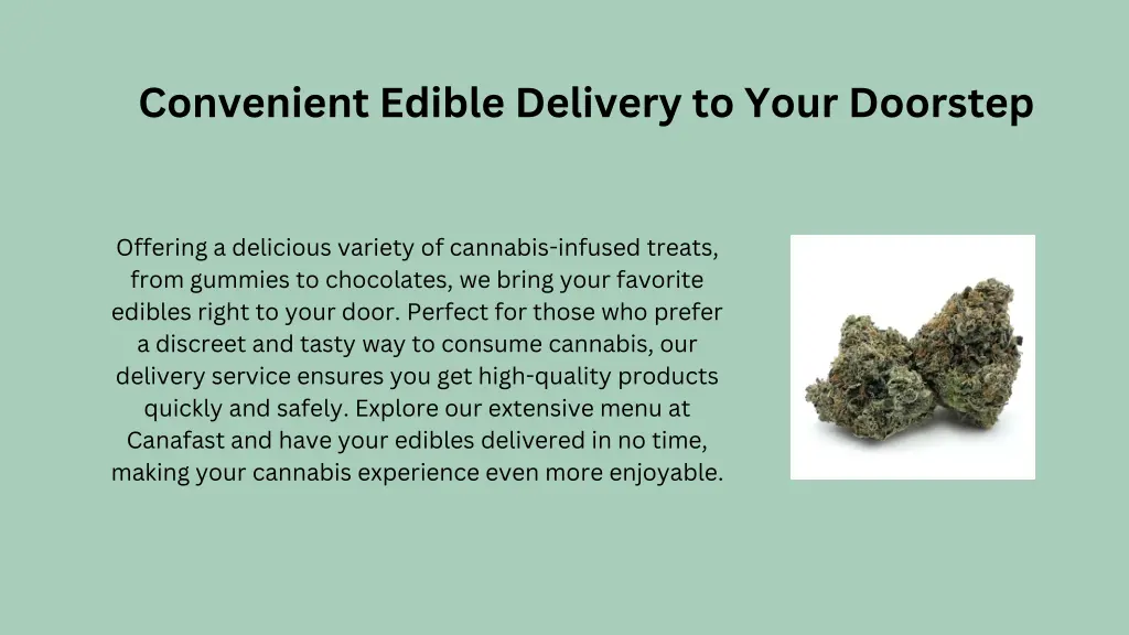 convenient edible delivery to your doorstep