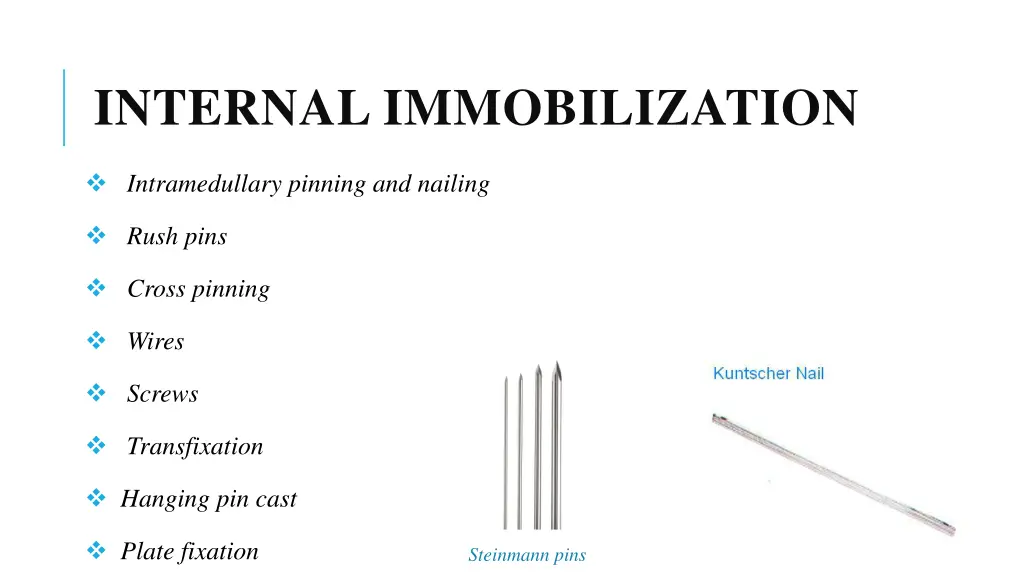 internal immobilization